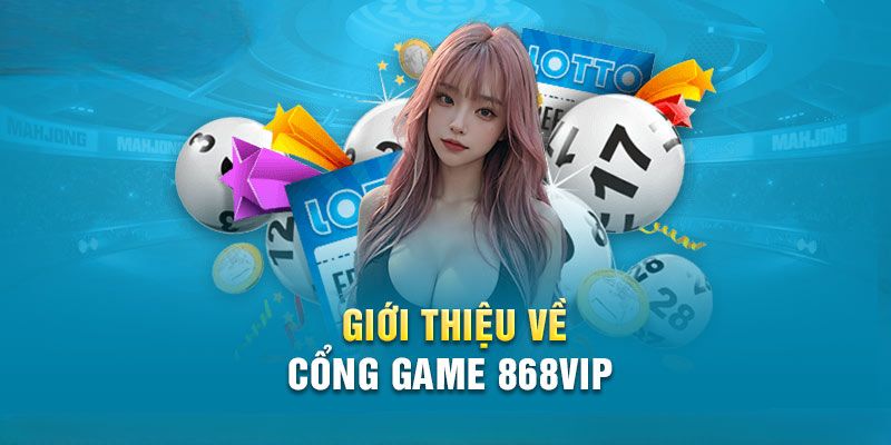 868VIP cùng đa dạng các hình thức cá cược hot hit